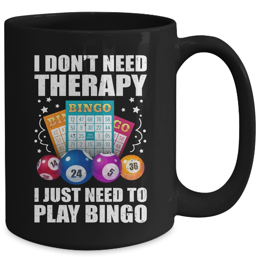 Cute Bingo Design For Men Women I Just Need To Play Bingo Mug | siriusteestore