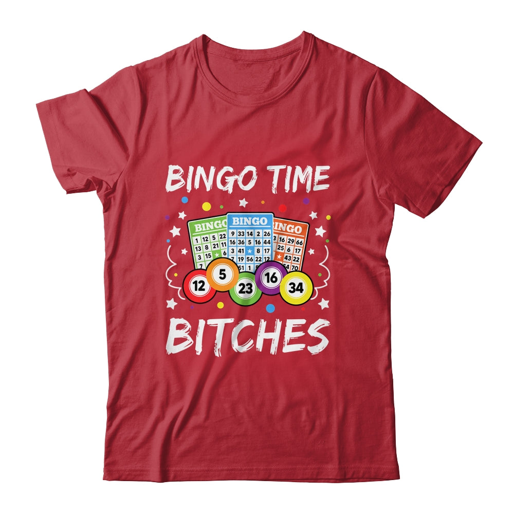 Cute Bingo Time Bitches Funny Bingo Player Game Gambling Shirt & Tank Top | siriusteestore