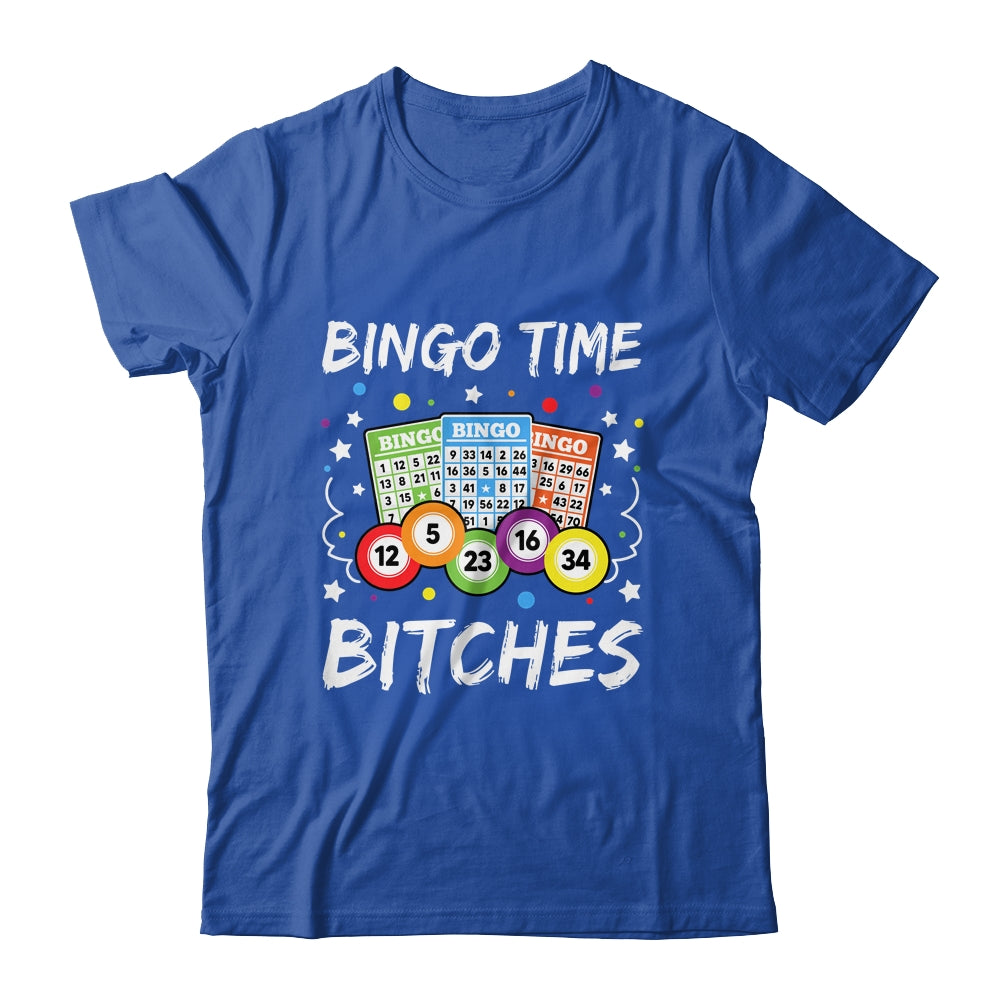 Cute Bingo Time Bitches Funny Bingo Player Game Gambling Shirt & Tank Top | siriusteestore