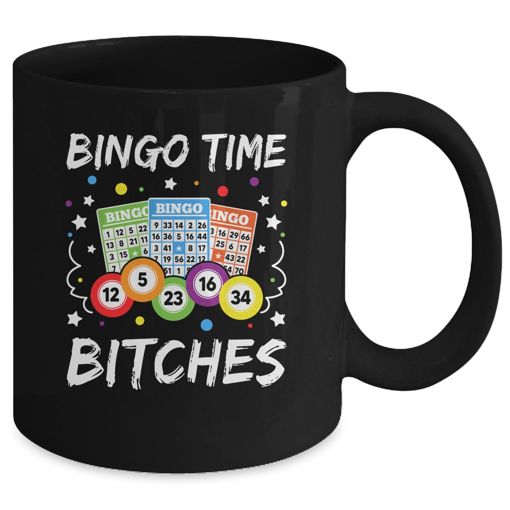 Cute Bingo Time Bitches Funny Bingo Player Game Gambling Mug | siriusteestore