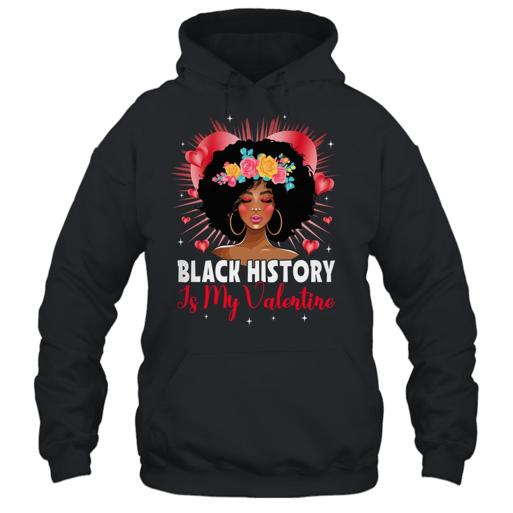 Cute Black History Is My Valentine African American Women Shirt & Tank Top | siriusteestore