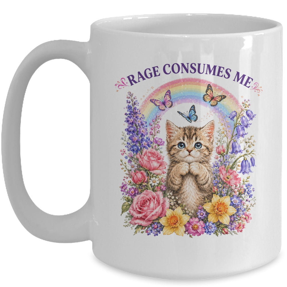 Cute Cat Rage Consumes Me Flower Funny Sarcastic Kitten Mug | siriusteestore