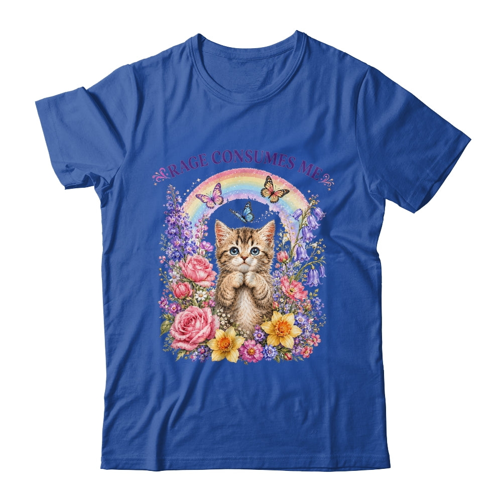 Cute Cat Rage Consumes Me Flower Funny Sarcastic Kitten Shirt & Tank Top | siriusteestore