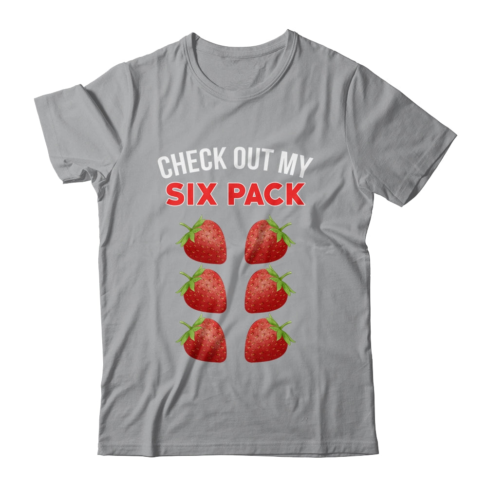 Cute Check Out My Six Pack Funny Strawberry Lover Men Women Shirt & Hoodie | siriusteestore