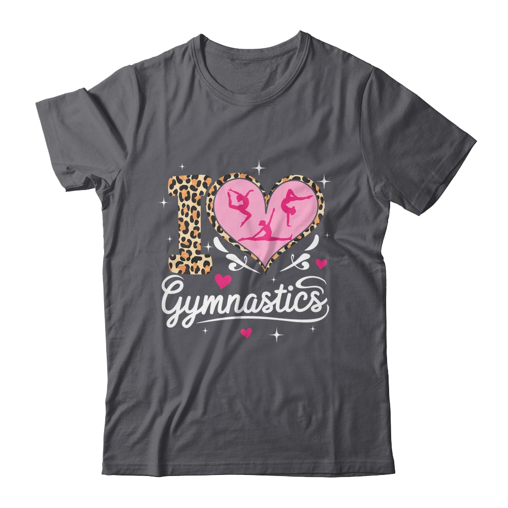 Cute I Love Gymnastics Leopard Print Women Girls Gymnast Shirt & Tank Top | siriusteestore