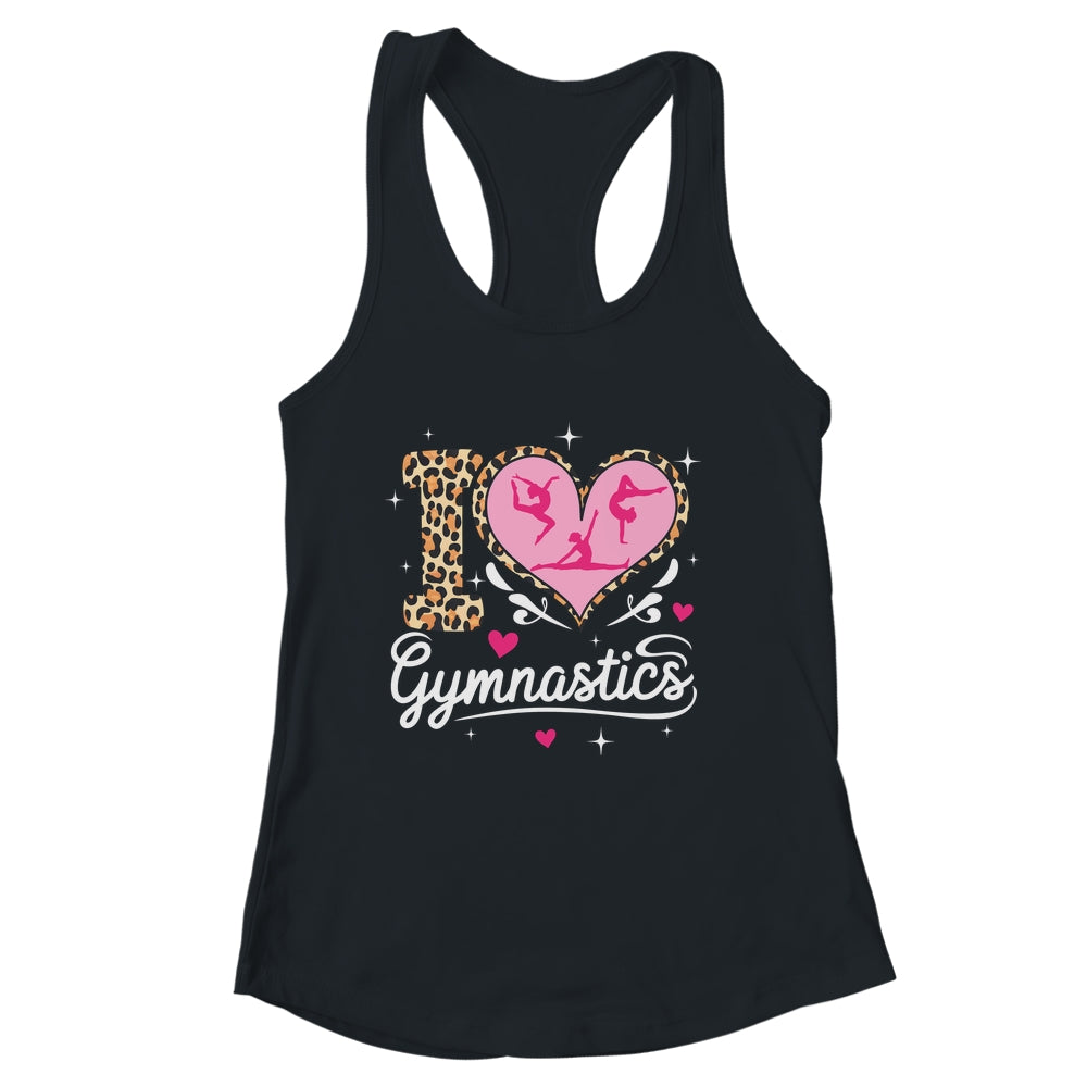 Cute I Love Gymnastics Leopard Print Women Girls Gymnast Shirt & Tank Top | siriusteestore
