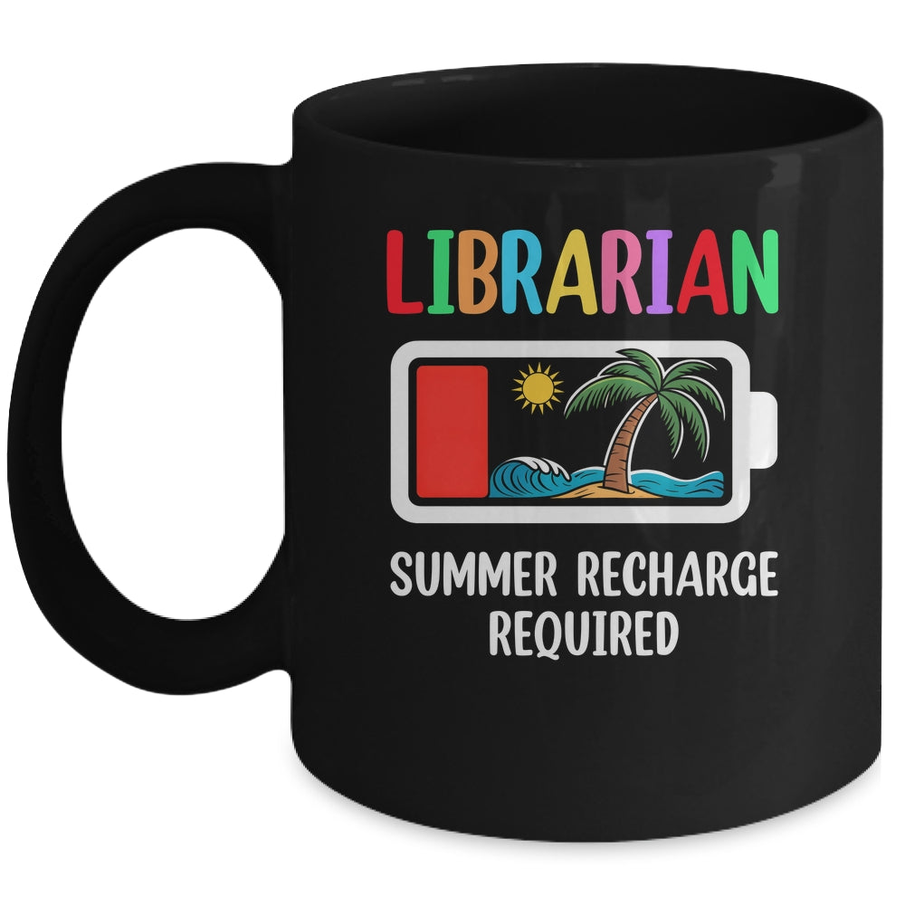 Cute Librarian Summer Recharge Required Last Day Of School Mug | siriusteestore