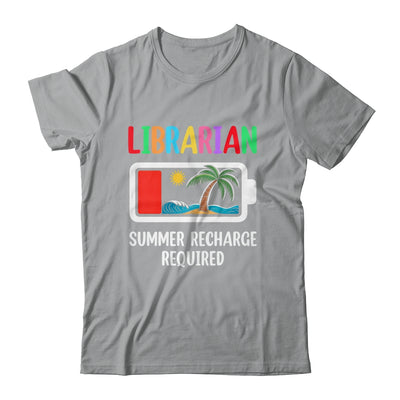 Cute Librarian Summer Recharge Required Last Day Of School Shirt & Tank Top | siriusteestore
