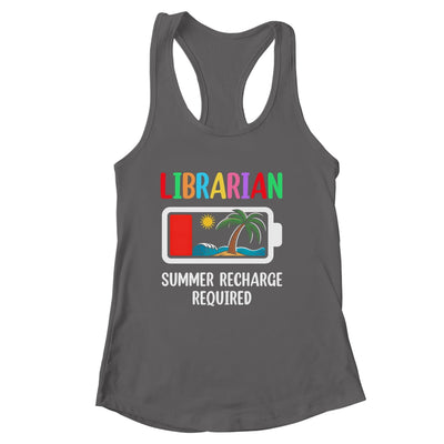 Cute Librarian Summer Recharge Required Last Day Of School Shirt & Tank Top | siriusteestore
