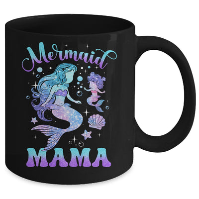Cute Mermaid Mama Mermaid Mom Mommy Happy Mothers Day Women Mug | siriusteestore