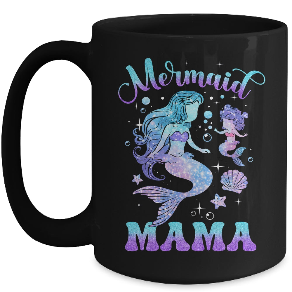 Cute Mermaid Mama Mermaid Mom Mommy Happy Mothers Day Women Mug | siriusteestore