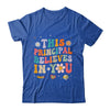 Cute Principal Design For Women School Head Principal Groovy Shirt & Hoodie | siriusteestore