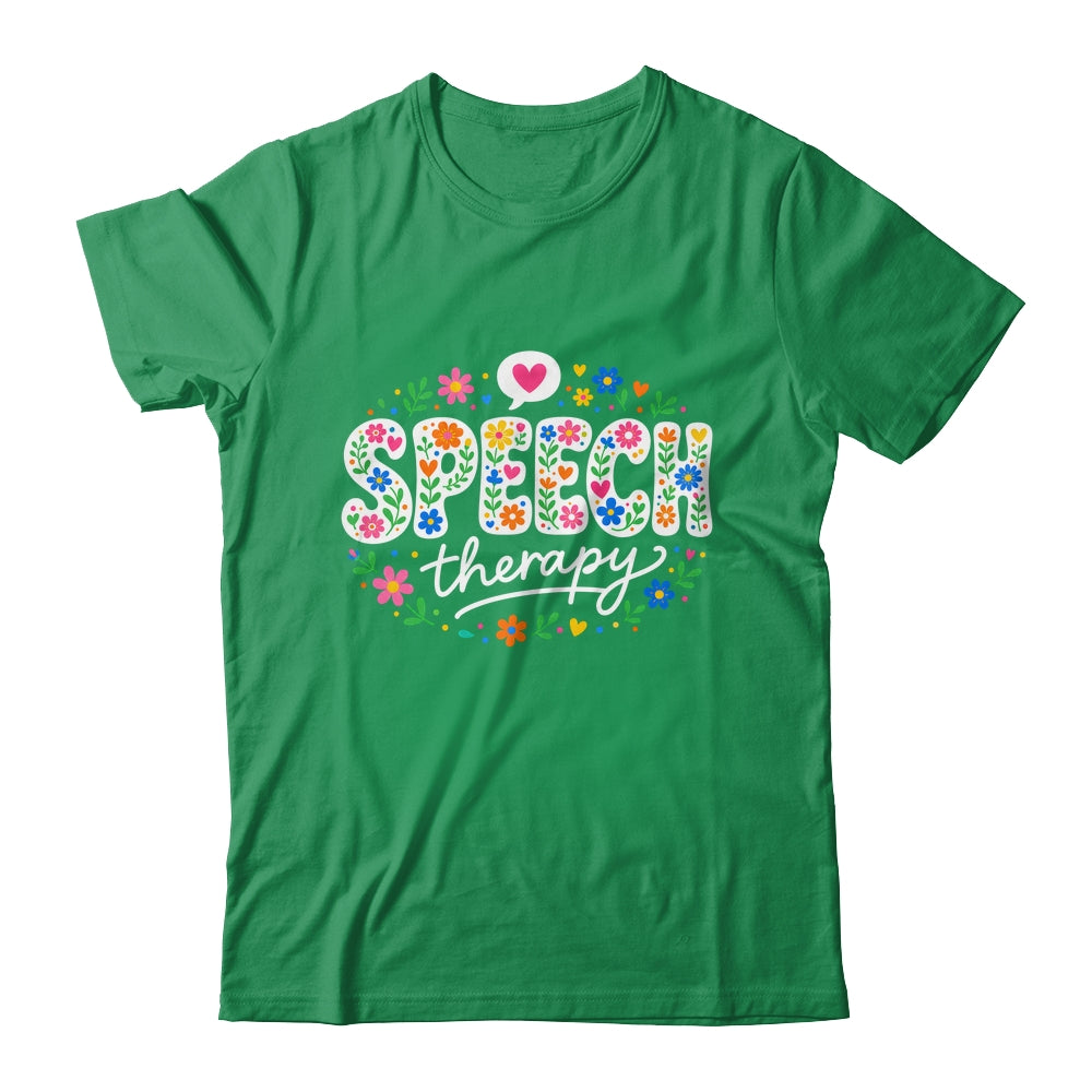 Cute Speech Therapy Speech Language Pathologist Slp Floral Shirt & Hoodie | siriusteestore