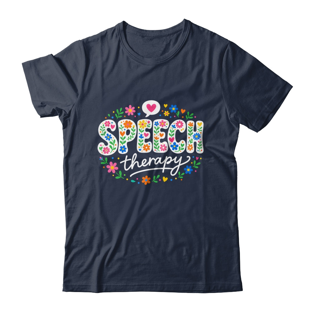 Cute Speech Therapy Speech Language Pathologist Slp Floral Shirt & Hoodie | siriusteestore