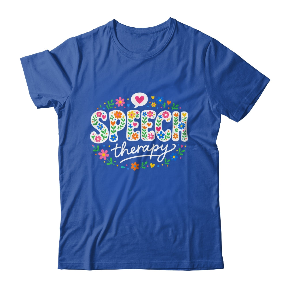 Cute Speech Therapy Speech Language Pathologist Slp Floral Shirt & Hoodie | siriusteestore
