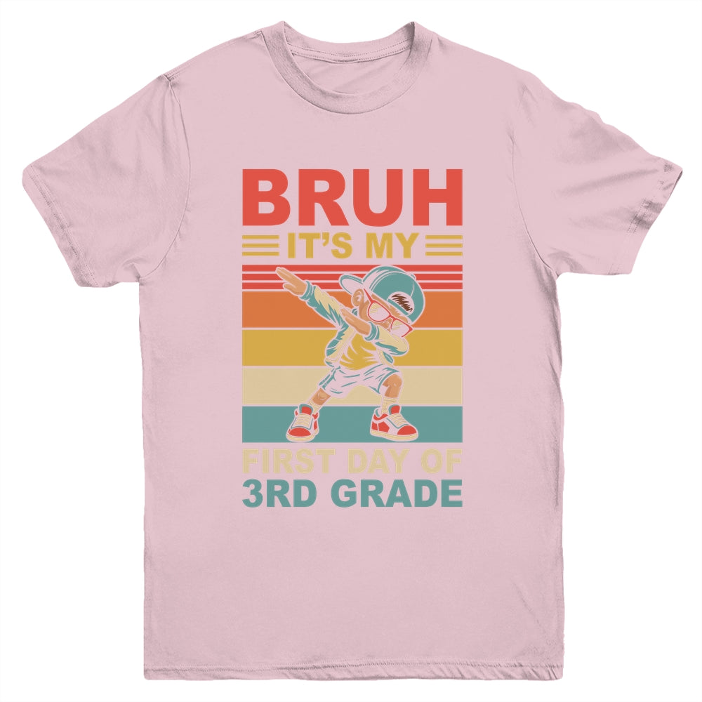 Dabbing Boy Bruh It's My First Day Of 3rd Grade Third Grade Youth Shirt | siriusteestore