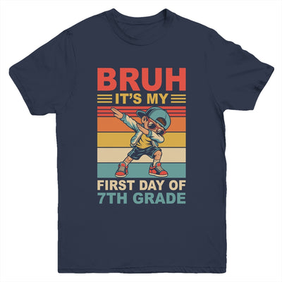 Dabbing Boy Bruh It's My First Day Of 7th Grade Seventh Grade Youth Shirt | siriusteestore