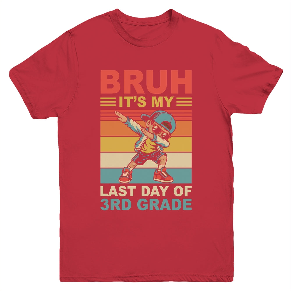 Dabbing Boy Bruh It's My Last Day Of 3rd Grade Third Grade Youth Shirt | siriusteestore