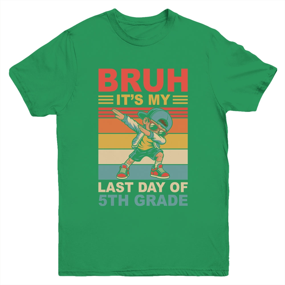 Dabbing Boy Bruh It's My Last Day Of 5th Grade Fifth Grade Youth Shirt | siriusteestore