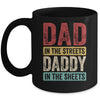 Dad In The Streets Daddy In The Sheets Funny Dad Vintage Mug | siriusteestore