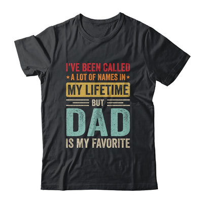 Dad Is My Favorite Name Funny Father's Day Dad Shirt & Hoodie | siriusteestore