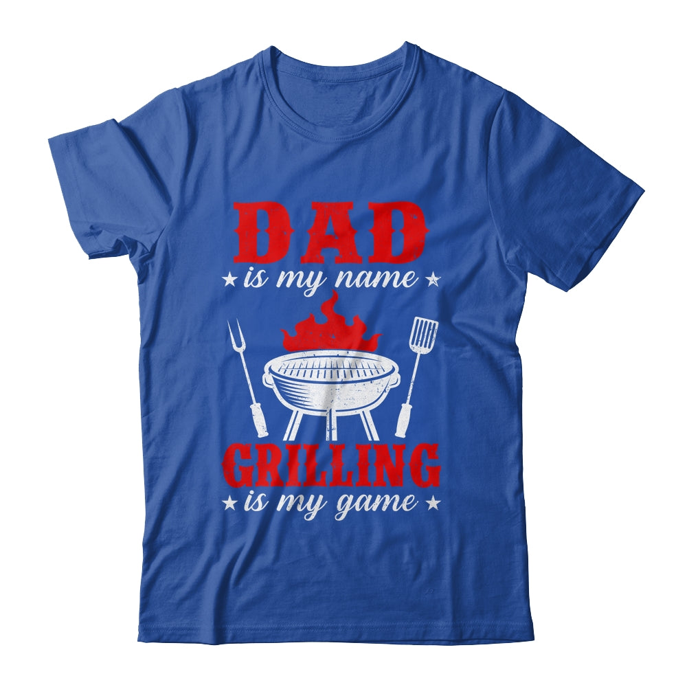 Dad Is My Name Grilling Is My Game Funny Smoker Dad Shirt & Hoodie | siriusteestore