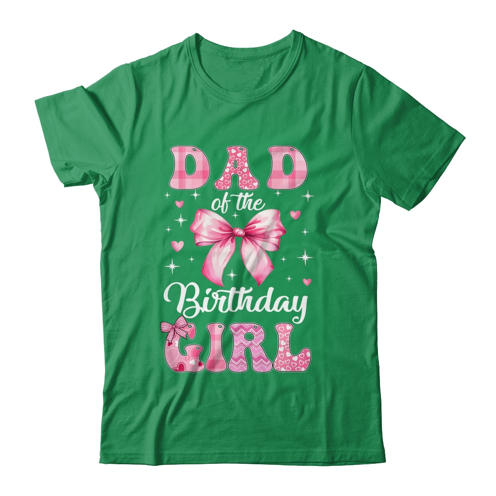 Dad Of Birthday Girl Coquette Bow Matching Family Shirt & Hoodie | siriusteestore
