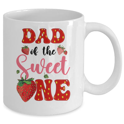 Dad Of Sweet One Strawberry Frist 1st Birthday Girl Mug | siriusteestore