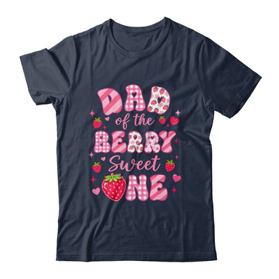 Dad Of The Berry Sweet One Strawberry First Birthday Shirt & Hoodie | siriusteestore