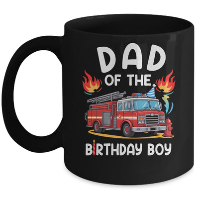 Dad Of The Birthday Boy Fire Truck Firefighter 1st Party Mug | siriusteestore
