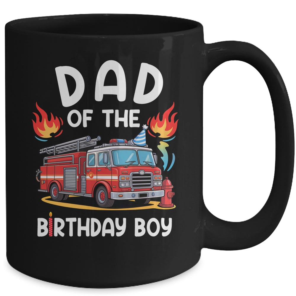 Dad Of The Birthday Boy Fire Truck Firefighter 1st Party Mug | siriusteestore