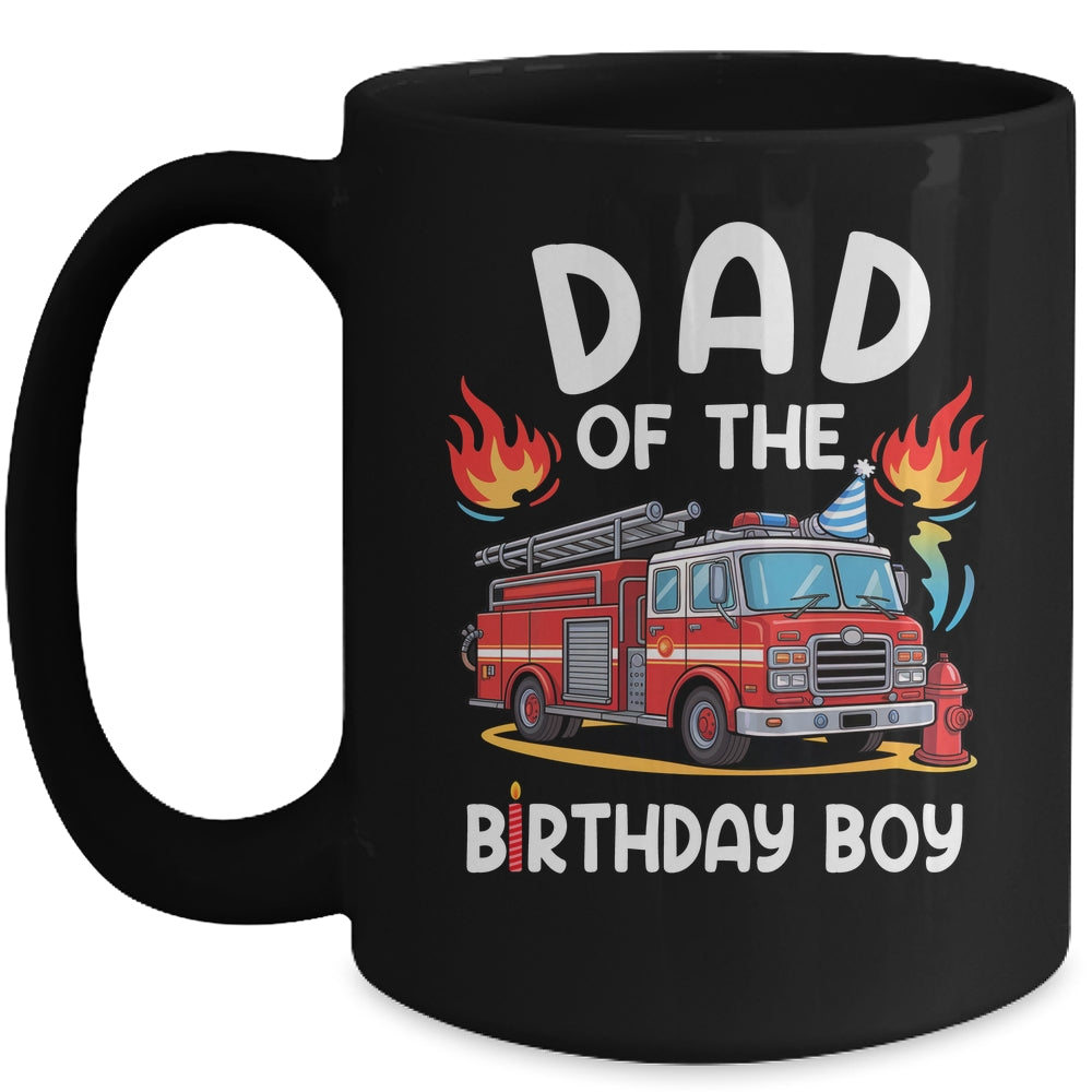 Dad Of The Birthday Boy Fire Truck Firefighter 1st Party Mug | siriusteestore