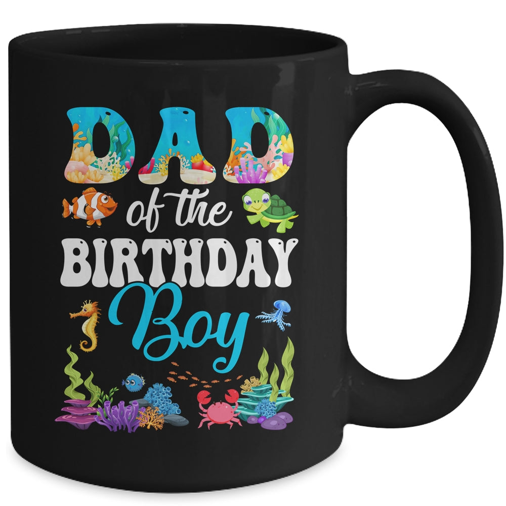 Dad Of The Birthday Boy Sea Fish Ocean Aquarium Party Mug | siriusteestore