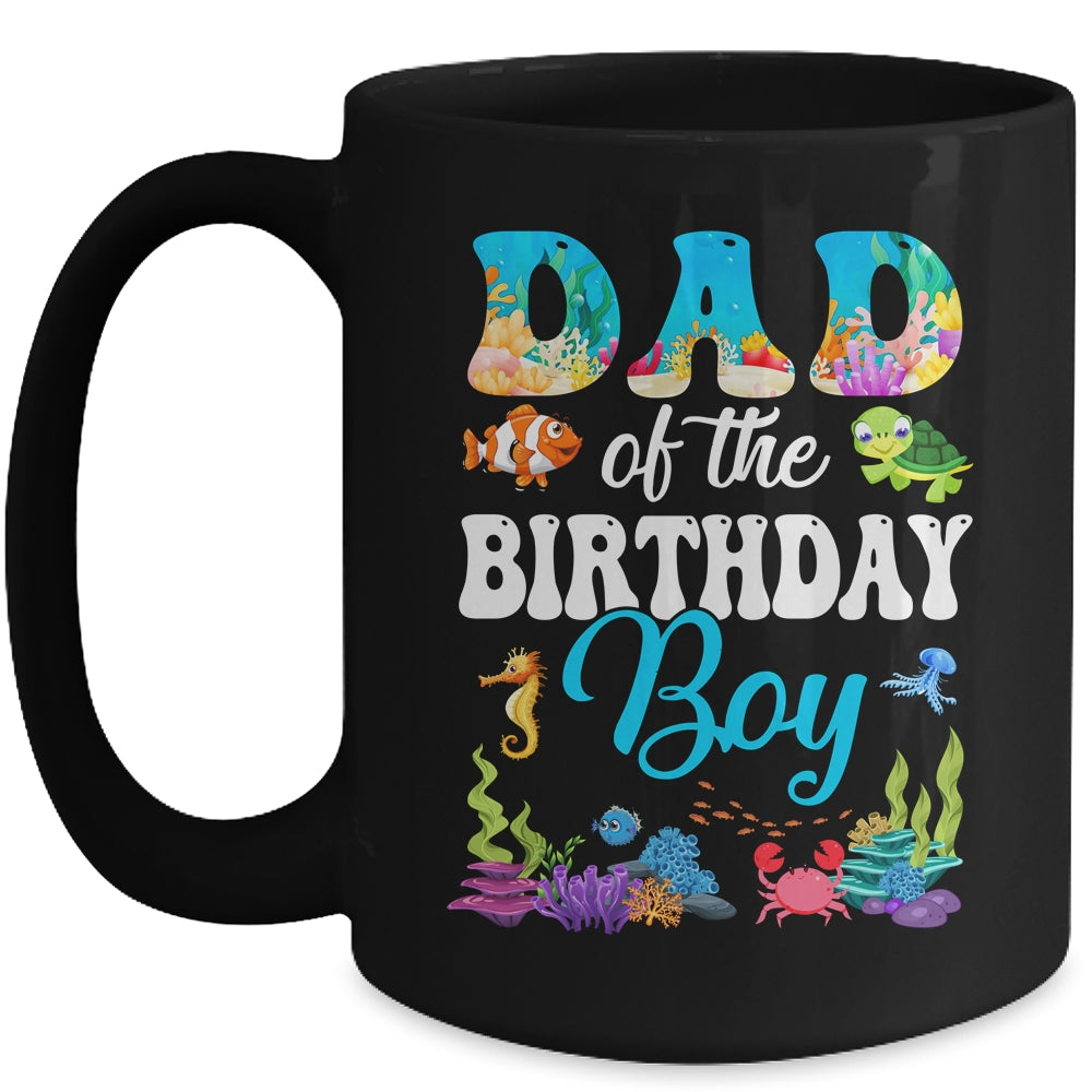 Dad Of The Birthday Boy Sea Fish Ocean Aquarium Party Mug | siriusteestore