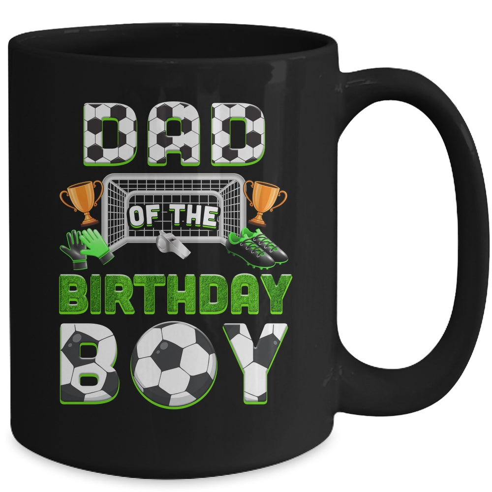 Dad Of The Birthday Boy Soccer Family Matching Party Mug | siriusteestore