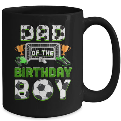 Dad Of The Birthday Boy Soccer Family Matching Party Mug | siriusteestore