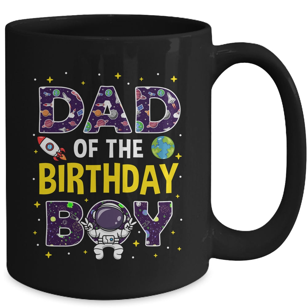 Dad Of The Birthday Boy Space Astronaut Birthday Family Mug | siriusteestore