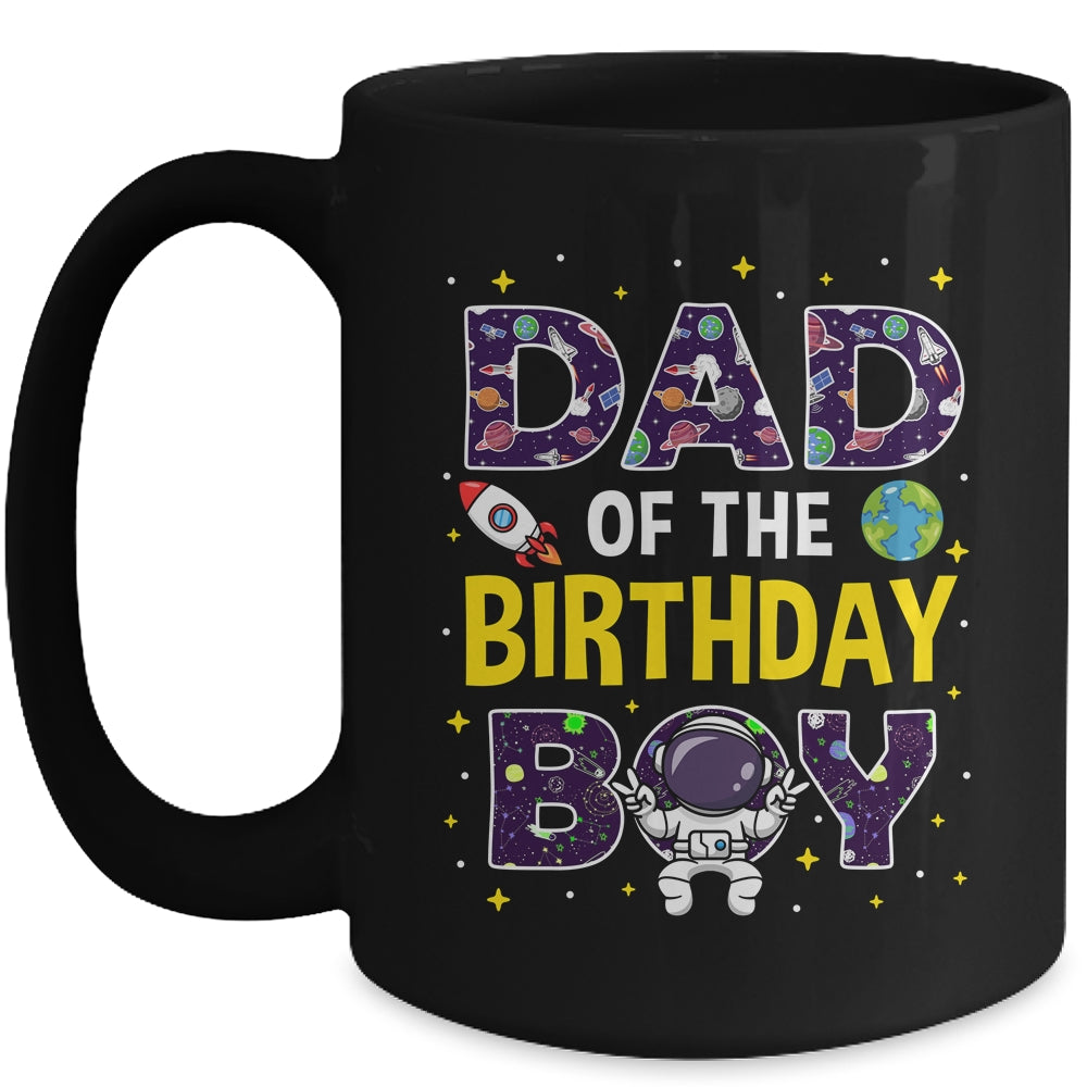 Dad Of The Birthday Boy Space Astronaut Birthday Family Mug | siriusteestore