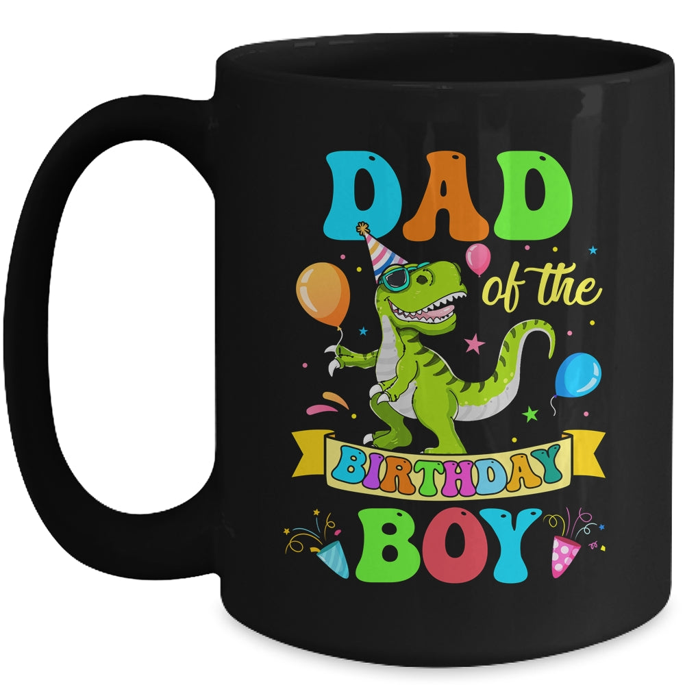 Dad Of The Birthday Boy T-Rex Dinosaur Birthday Party Mug | siriusteestore