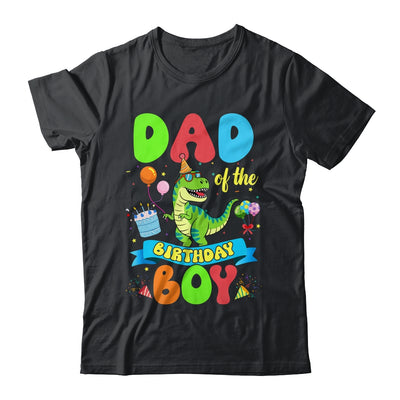 Dad Of The Birthday Boy TRex Dinosaur Birthday Family Shirt & Hoodie | siriusteestore