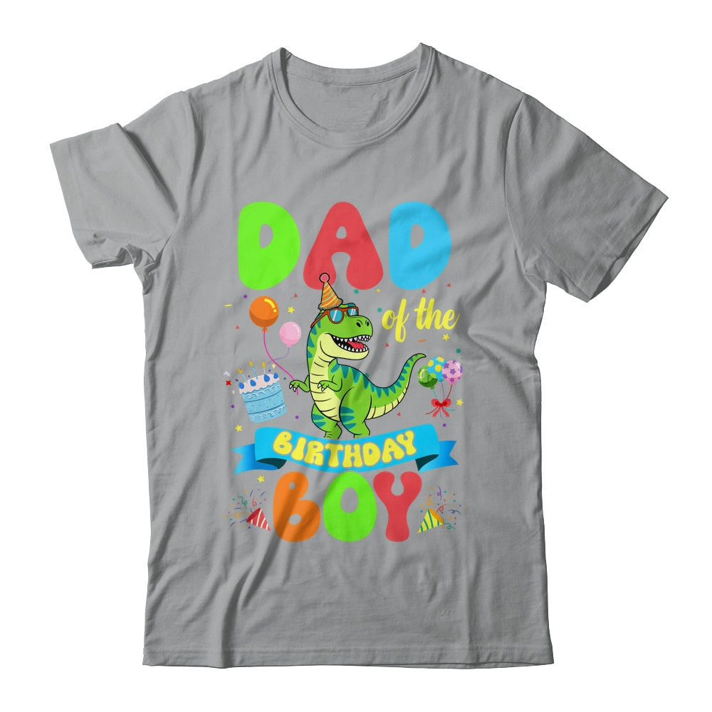 Dad Of The Birthday Boy TRex Dinosaur Birthday Family Shirt & Hoodie | siriusteestore