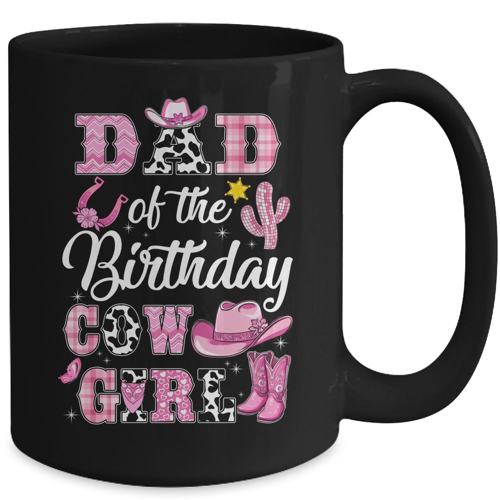 Dad Of The Birthday Cow Girl Western Cowgirl 1st Birthday Mug | siriusteestore