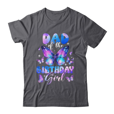 Dad Of The Birthday Girl Butterfly Family Matching Shirt & Hoodie | siriusteestore