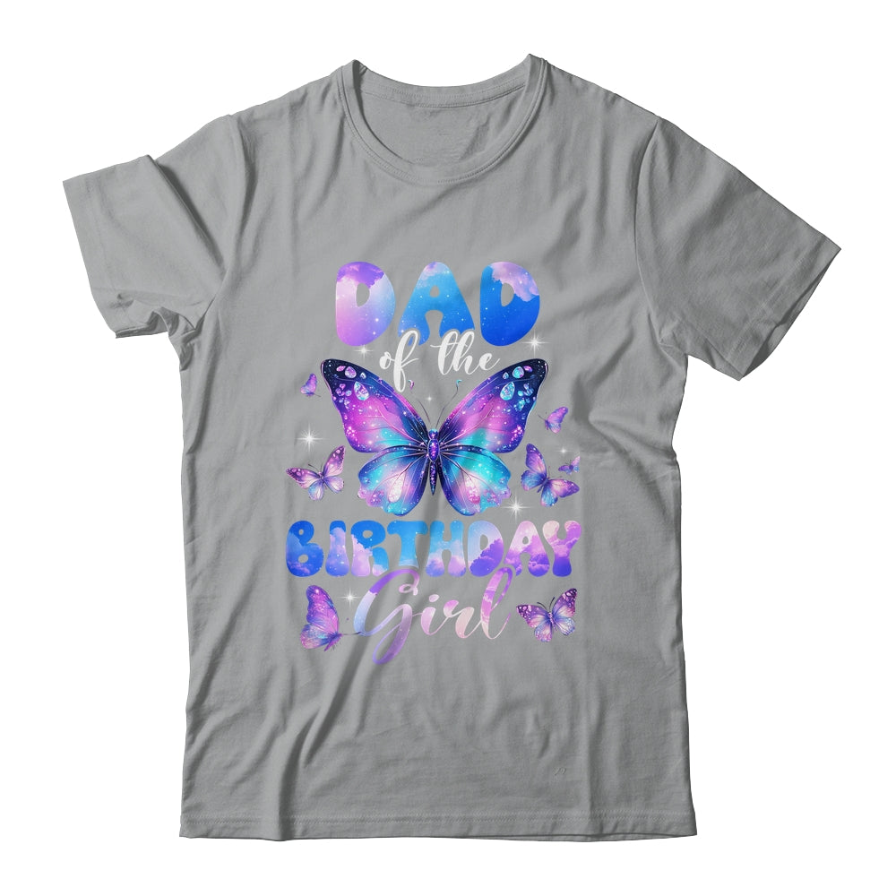 Dad Of The Birthday Girl Butterfly Family Matching Shirt & Hoodie | siriusteestore
