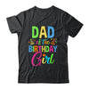 Dad Of The Birthday Girl Glows Retro 80's Party Family Shirt & Hoodie | siriusteestore
