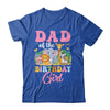 Dad Of The Birthday Girl Kids Safari Jungle Animal Shirt & Hoodie | siriusteestore