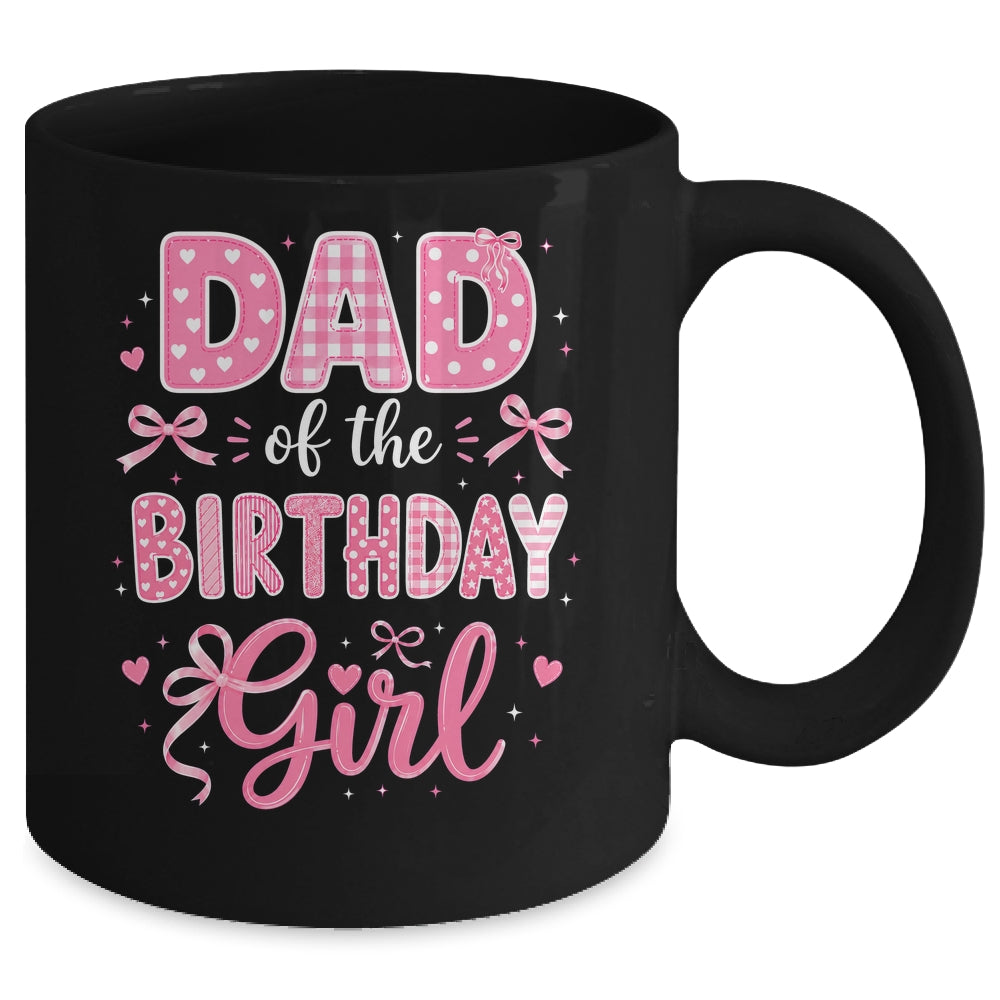 Dad Of The Birthday Girl Matching Pink Coquette Bow Mug | siriusteestore