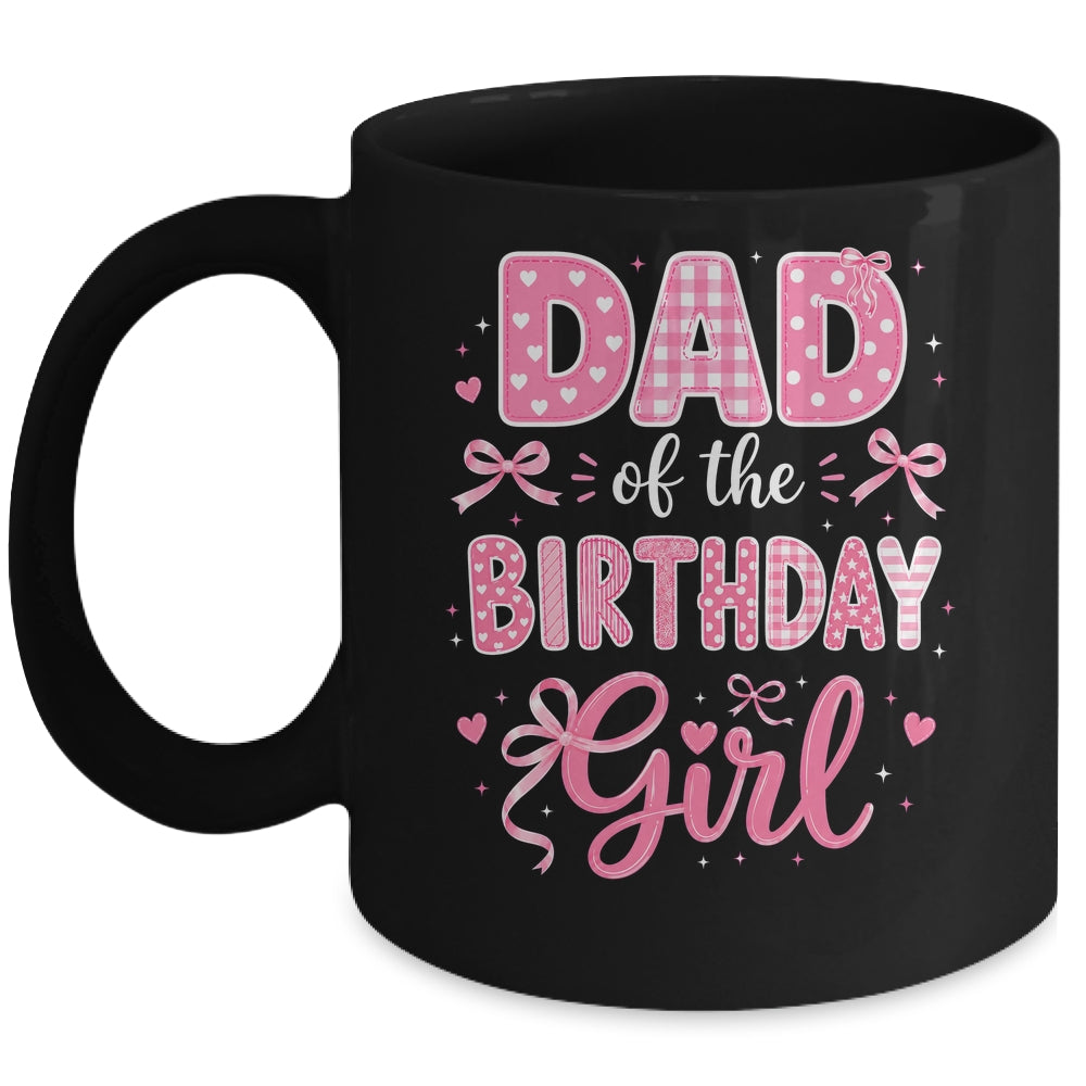 Dad Of The Birthday Girl Matching Pink Coquette Bow Mug | siriusteestore