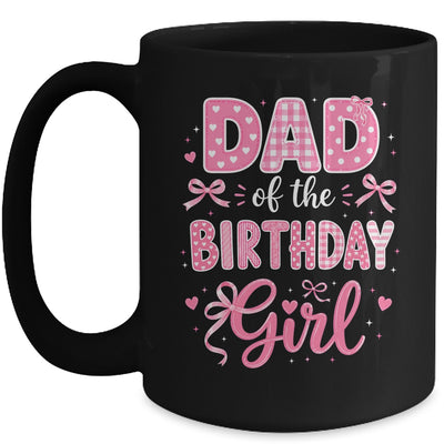Dad Of The Birthday Girl Matching Pink Coquette Bow Mug | siriusteestore