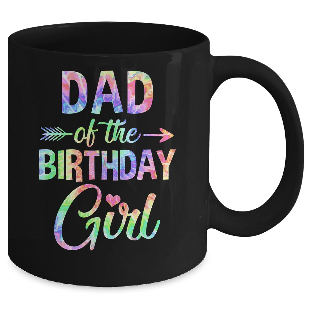 Dad Of The Birthday Girl Tie Dye 1st Birthday Girl Family Mug | siriusteestore
